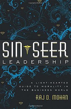 portada Sin-Seer Leadership: A Light-Hearted Guide to Morality in the Business World (en Inglés)