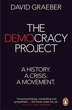 portada The Democracy Project: A History, a Crisis, a Movement