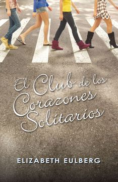 portada El club de los corazones solitarios (in Spanish)