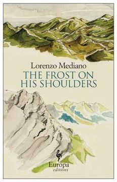 portada The Frost on His Shoulders (in English)