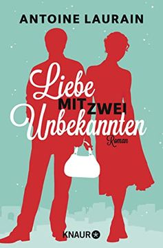 portada Liebe mit Zwei Unbekannten: Roman (en Alemán)