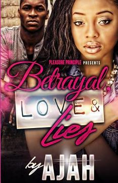 portada Betrayal, Love & Lies (in English)