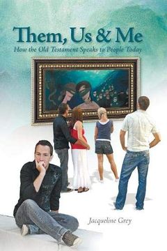 portada Them, us & me: How the old Testament Speaks to People Today (in English)