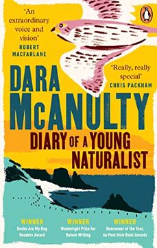 portada Diary of a Young Naturalist: Winner of the Wainwright Prize for Nature Writing 2020 (en Inglés)