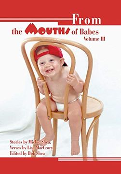portada From the Mouths of Babes Volume Iii: 3 (en Inglés)