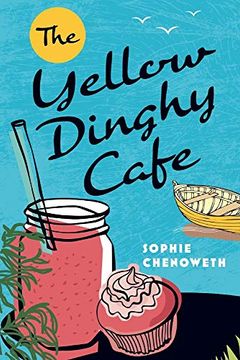 portada The Yellow Dinghy Cafe