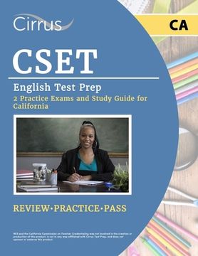 portada CSET English Test Prep: 2 Practice Exams and Study Guide for California (in English)