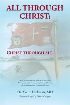 portada All through Christ: Christ through All (en Inglés)