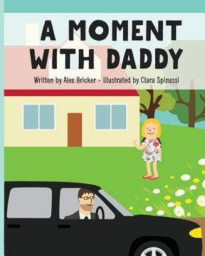 portada A Moment with Daddy (en Inglés)