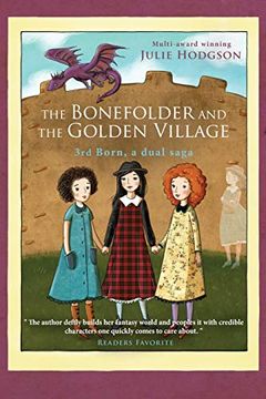 portada The Bonefolder and the Golden Village (3Rd Born) (in English)