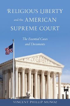 portada Religious Liberty and the American Supreme Court: The Essential Cases and Documents (en Inglés)