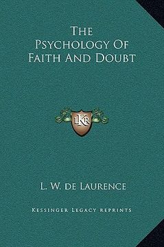 portada the psychology of faith and doubt (in English)