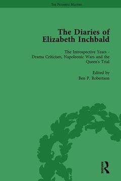 portada The Diaries of Elizabeth Inchbald Vol 3