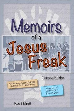 portada Memoirs of a Jesus Freak, 2nd Edition (en Inglés)