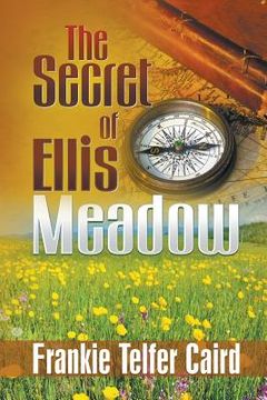 portada The Secret of Ellis Meadow (en Inglés)