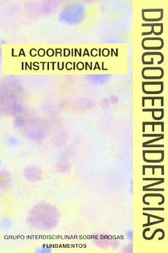 portada Drogodependencias. Vol. I. La coordinación institucional