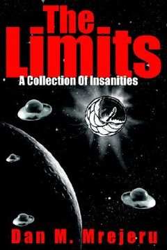 portada the limits: a collection of insanities (en Inglés)