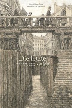 portada Die Letzte Reise: Janusz Korczak und Seine Kinder (in German)