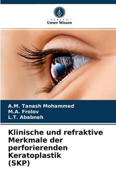 portada Klinische und refraktive Merkmale der perforierenden Keratoplastik (SKP) (en Alemán)