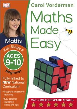 portada Maths Made Easy Ages 9-10 Key Stage 2 Beginner (Carol Vorderman's Maths Made Easy)