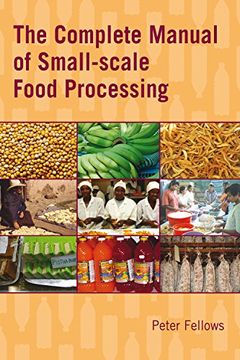 portada The Complete Manual of Small-Scale Food Processing (en Inglés)