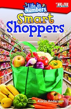 portada Life in Numbers: Smart Shoppers (Level 1) (Time for Kids Nonfiction Readers)