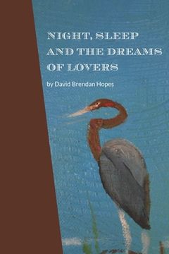 portada Night, Sleep and the Dreams of Lovers (en Inglés)