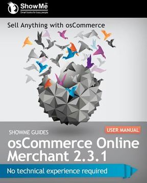 portada showme guides oscommerce online merchant 2.3.1 user manual (en Inglés)