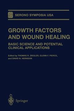 portada Growth Factors and Wound Healing: Basic Science and Potential Clinical Applications (en Inglés)