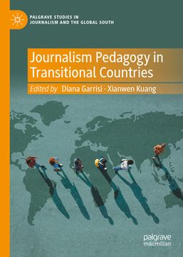 portada Journalism Pedagogy in Transitional Countries (in English)