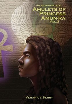 portada An Egyptian Tale: Amulets of Princess Amun-Ra vol 2 (en Inglés)