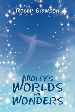 portada Molly’s Worlds and Wonders