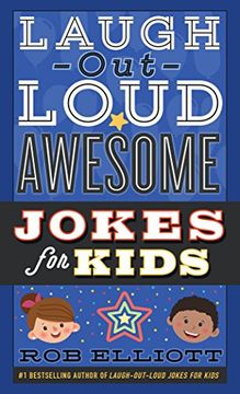 portada Laugh-Out-Loud Awesome Jokes for Kids (Laugh-Out-Loud Jokes for Kids) (en Inglés)