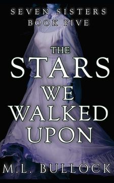 portada The Stars We Walked Upon (in English)