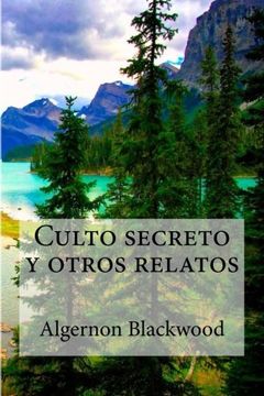 portada Culto Secreto y Otros Relatos (in Spanish)
