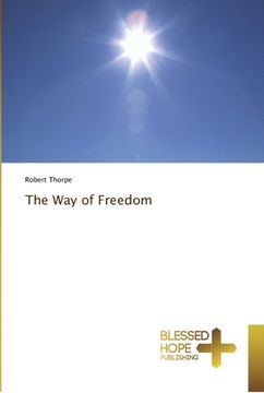 portada The Way of Freedom (en Inglés)