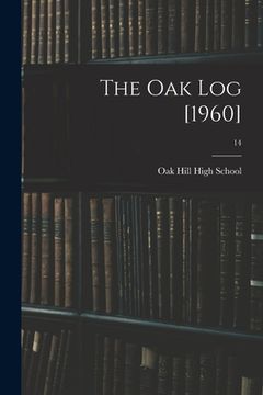 portada The Oak Log [1960]; 14 (en Inglés)