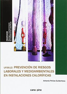 portada UF0612 Prevención de riesgos laborales y medioambientales en instalaciones caloríficas
