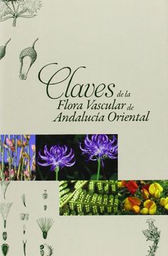 portada Claves de la flora vascular de Andalucía oriental (Coediciones con otras instituciones)