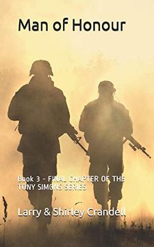 portada Man of Honour: Book 3 - Final Chapter of the Tony Simons Series (en Inglés)