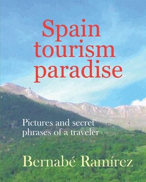 portada Spain, Tourism paradise (en Inglés)