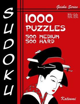 portada Sudoku 1,000 Puzzles, 500 Medium & 500 Hard: Sudoku Puzzle Book With Two Levels of Difficulty To Help You Improve Your Game (en Inglés)