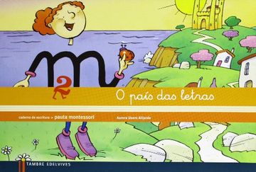 portada Caderno de escritura Pauta Montessori 2: O país das letras (en Gallego)