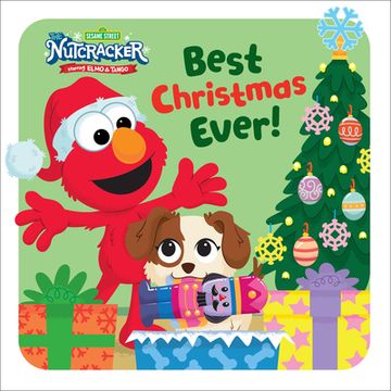 portada Best Christmas Ever! (Sesame Street) (The Nutcracker Starring Elmo & Tango) 