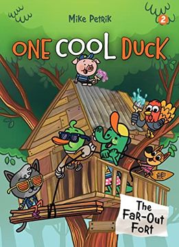 portada One Cool Duck #2: The Far-Out Fort (en Inglés)