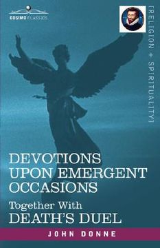 portada devotions upon emergent occasions and death's duel (en Inglés)