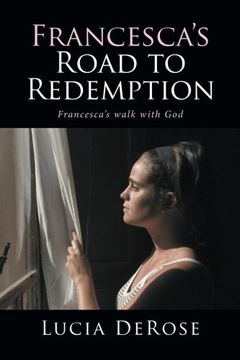 portada Francesca's Road to Redemption: Francesca's walk with God