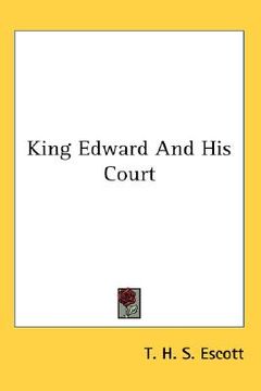 portada king edward and his court (en Inglés)