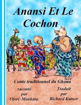 portada Anansi Et Le Cochon (en Francés)