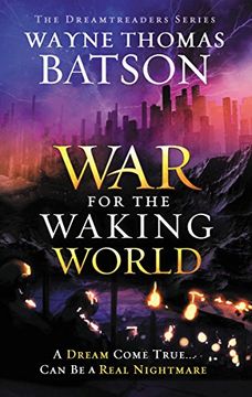 portada The War for the Waking World (Dreamtreaders) (in English)